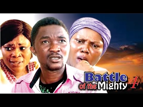 Battle Of The Mighty (Pt. 4) [Starr. Rhema Nedum Isaac, Ijeoma Esione, Abigail Edward, Chinonso Onuoha, Amara Ndubisi]