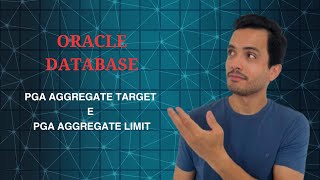 PGA_AGGREGATE_TARGET vs. PGA_AGGREGATE_LIMIT: Understand the difference and how to configure it