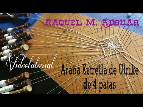 032 Ulrike's Star Spider (4 legs) Complete Lace Course. Raquel M. Adsuar Bobbin Lace Tuber