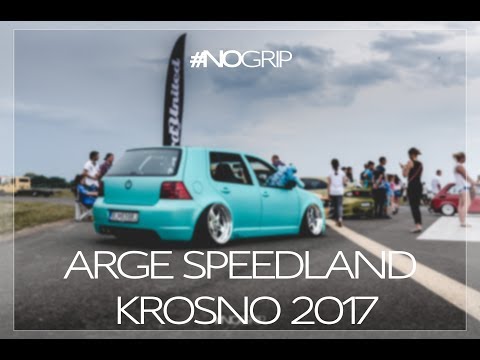 Arge SpeedLand Krosno 2017 x AFTERMOVIE x NOgrip Media
