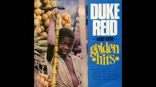 Duke Reid Golden Hits (Full Album)