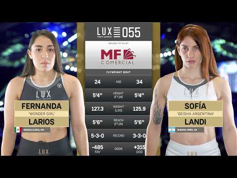 Fernanda “Wonder Girl” Larios vs Sofía “Geisha Argentina” Landi | LUX 055  | Decisión unánime