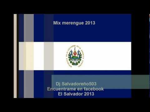 Mix merengue 1 - 2013 - Dj Salvadoreño503