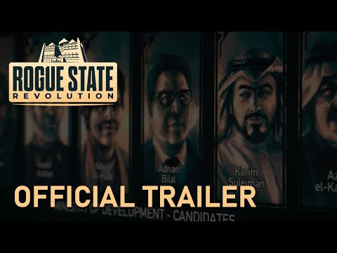 Rogue State Revolution Official Trailer