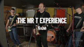 The Mr. T Experience - &quot;Naomi&quot; Live! from The Rock Room