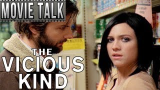 The Vicious Kind (Movie Talks w/Hutch)