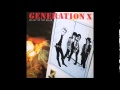 Generation X - Night of the Cadillacs