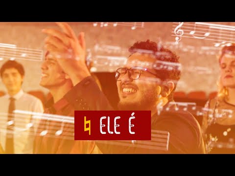 ELE É - BEQUADRO ♮ | Clipe Oficial