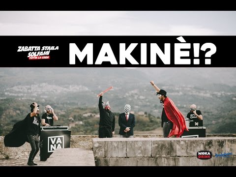 ZABATTA STAILA & SOLFAMI' - MAKINE'?! -