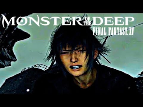 Monster of The Deep FINAL FANTASY XV - Final Boss & Ending