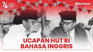 Caption dan Ucapan HUT Ke-76 RI 17 Agustus 2021 dalam Bahasa Inggris dan Indonesia