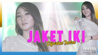 Download lagu Jaket Iki Difarina Indra OM ADELLA... mp3