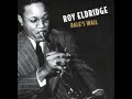 Roy Eldridge - Dale's Wail (1951)