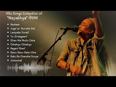 Nepathya Songs Collection | Nepathya Evergreen Best Songs | Songs with Emotion of Nepali