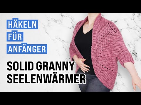Crocheting a soul warmer | Solid Granny Square | All sizes | summer, autumn & winter (ENG sub)