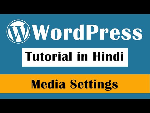 Media Settings in wordpress WordPress Tutorial in Hindi Part 33