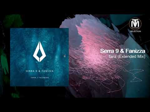 Serra 9 & Fanizza - Tara (Extended Mix) [Purified]