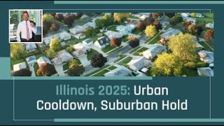 Illinois 2025: Urban Cooldown, Suburban Hold