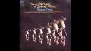 Jimmy Dean  - Don't Want To Live Without Honey