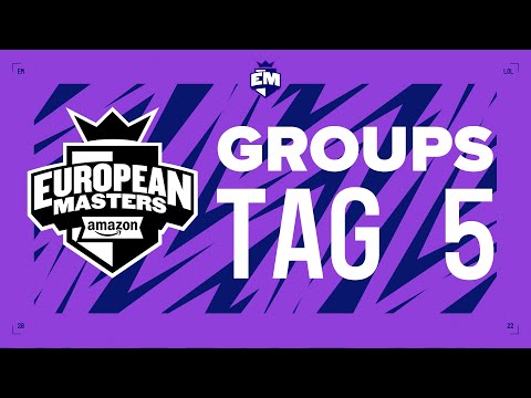 EU Masters Summer 2022 - Group Stage, Tag 5 [GER]