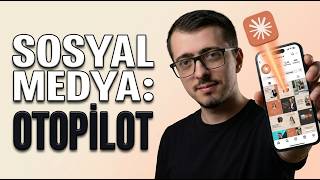 Sosyal Medyamı Yapay Zekaya Devrettim: Otopilot Sistemi Kurdum