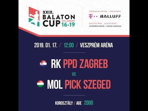 XXIX. BALATON CUP 12:00  RK PDD ZAGREB 2000 - MOL PICK SZEGED  2000