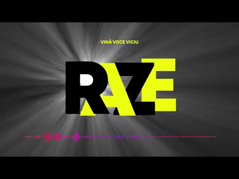RAZE - VINA VOCE VICIU (audio)
