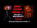 Nishedham Full Length Horror Short Film ️