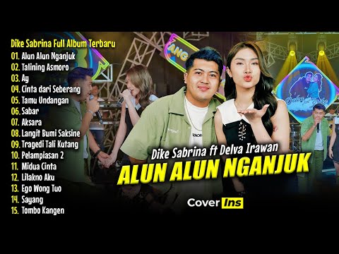 Dike Sabrina ft Delva Irawan - Alun Alun Nganjuk | Full Album Terbaru 2025 (Dangdut Koplo)