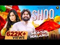 Shoq Mohsin Ali Malangi Saraiki Song 2025 Naz Studio