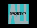 The Descendents -  ALL
