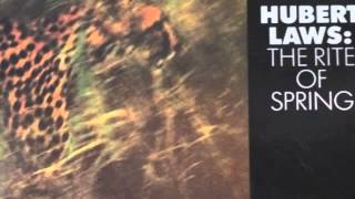 Rite of Spring - Hubert Laws