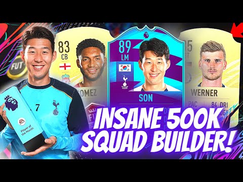 *BEST* 500K TEAM FIFA 21 w/ POTM SON! (Get More Wins Easily)! | FIFA 21 500K SQUAD BUILDER!