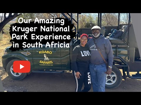 The Kruger National Park experience in South Africa!!!! A Couples Paradise.