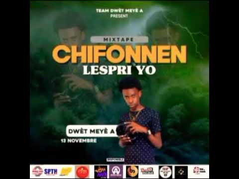 Mixtape Chifonnen Lespri Yo _ Dj Dwèt Meyè a