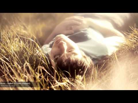 Besu - Jaded (Ft. Iain Mannix)