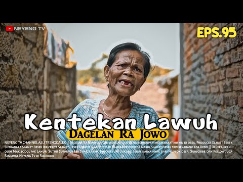 KENETEKAN LAWUH || Dagelan Ra Jowo Eps. 95 || Comedy Short Film