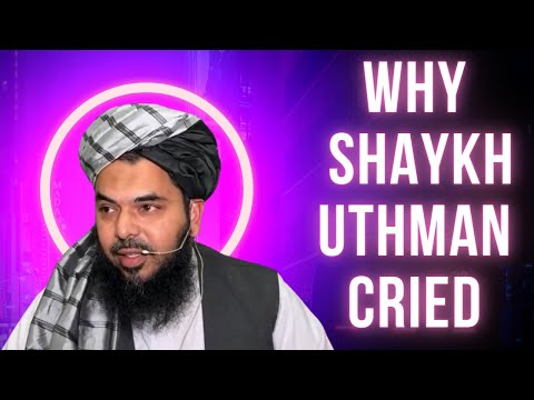 Shaykh Uthman Cries: The Legacy of Imam Ahmad Ibn Hanbal