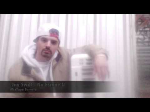 Jay Swiff   No Escape'N