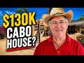 He Bought a House in Cabo for $130,000 (Here's the Catch)