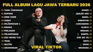 Download lagu FULL ALBUM TAMU UNDANGAN - PLAYLIST LAGU JAWA TERPOPULER 2026 mp3 Download lagu FULL ALBUM TAMU UNDANGAN - PLAYLIST LAGU JAWA TERPOPULER 2026 mp3