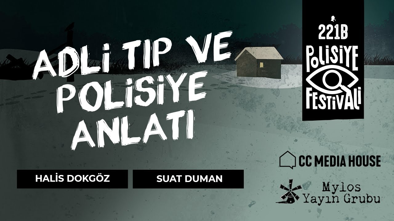 SUAT DUMAN İLE ADLİ TIP VE POLİSİYE ANLATI 221B DERGİ