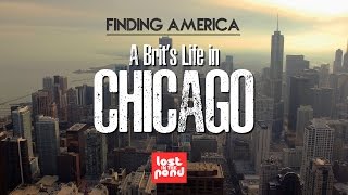 My Life in Chicago | Finding America
