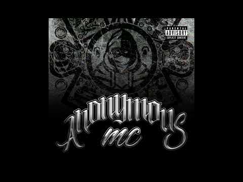 ANONYMOUS MC - EM G.