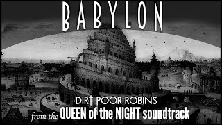 Dirt Poor Robins - Babylon (Official Audio and Lyrics)