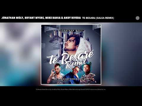 Jonathan Moly - Te Besaré (Salsa Remix) (Audio)
