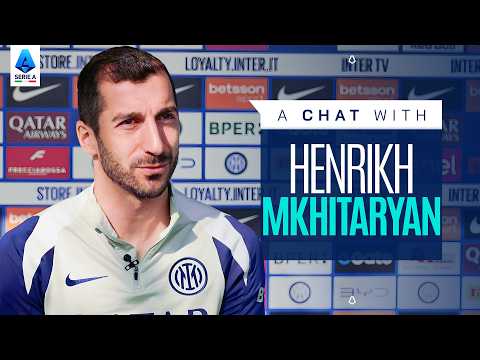 The Secret of Longevity | A Chat with Henrikh Mkhitaryan | Serie A 2025/26