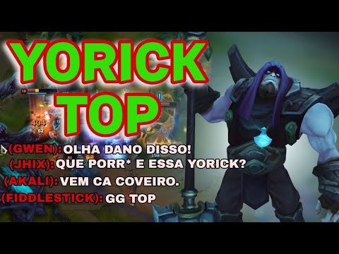 COMO JOGAR NO TOP, YORICK E MUITO FORTE ✝ como subir de elo, bronziocre, league of legends