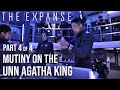 The Expanse - (4/4) Mutiny on The UNN Agatha King