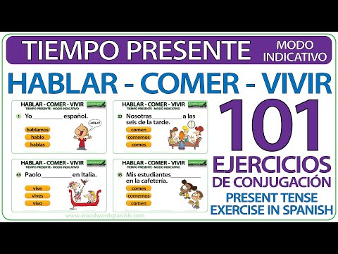 Hablar Comer Vivir - 101 Ejercicios de Conjugación - Tiempo Presente Modo Indicativo